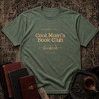 Cool Mom's Book Club T-shirt