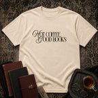 Hot Coffee, Good Books T-shirt
