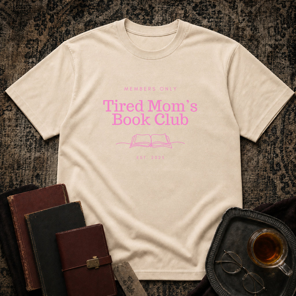 Tired Mom's Book Club T-Shirt
