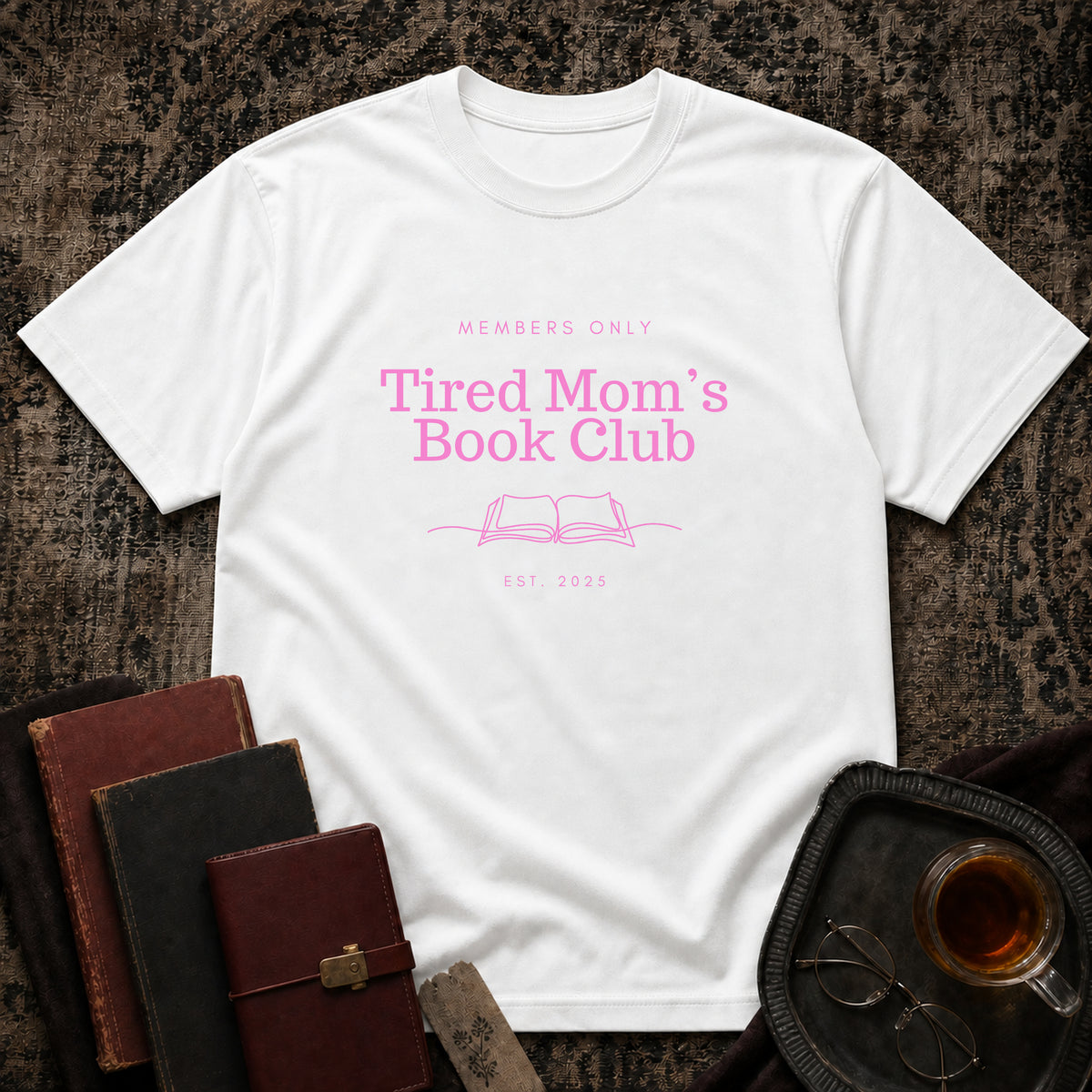 Tired Mom's Book Club T-Shirt