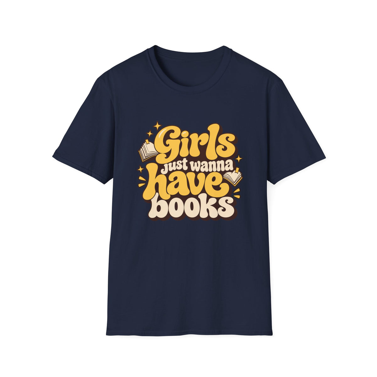 Girls just wanna have books T-shirt