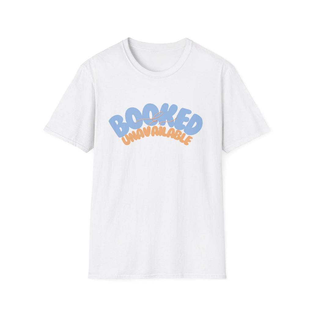 Booked & Unavailable T-shirt