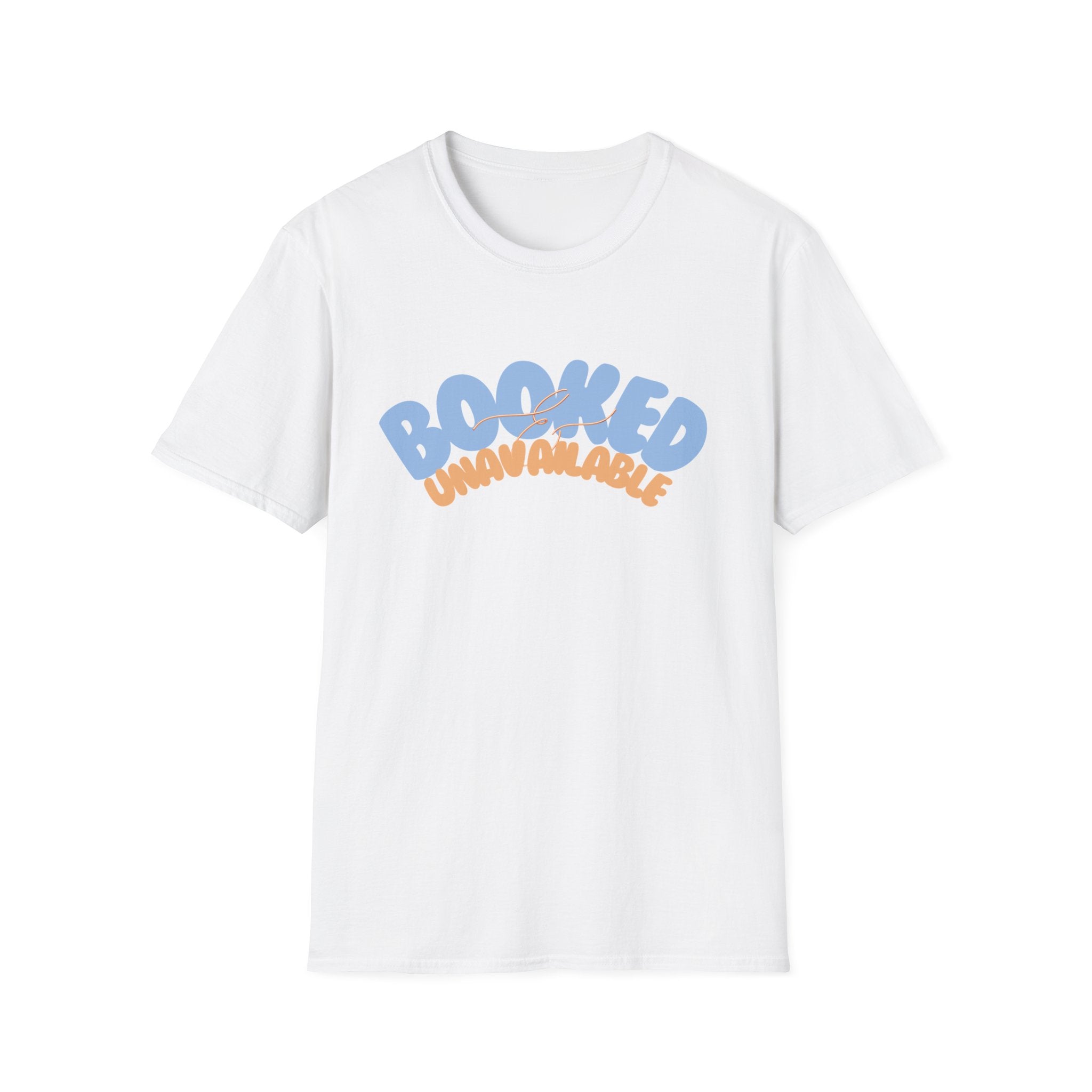 Booked & Unavailable T-shirt