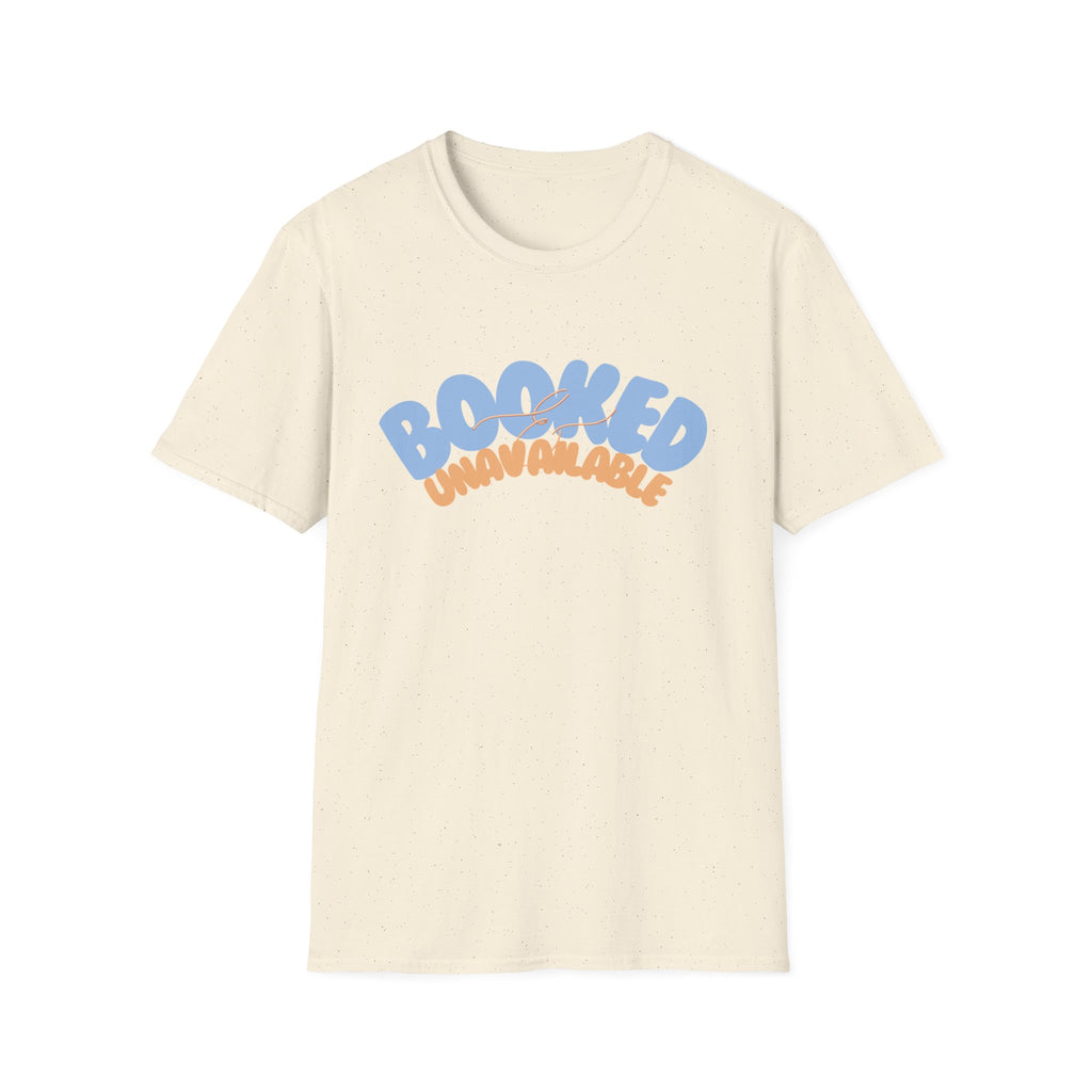 Booked & Unavailable T-shirt