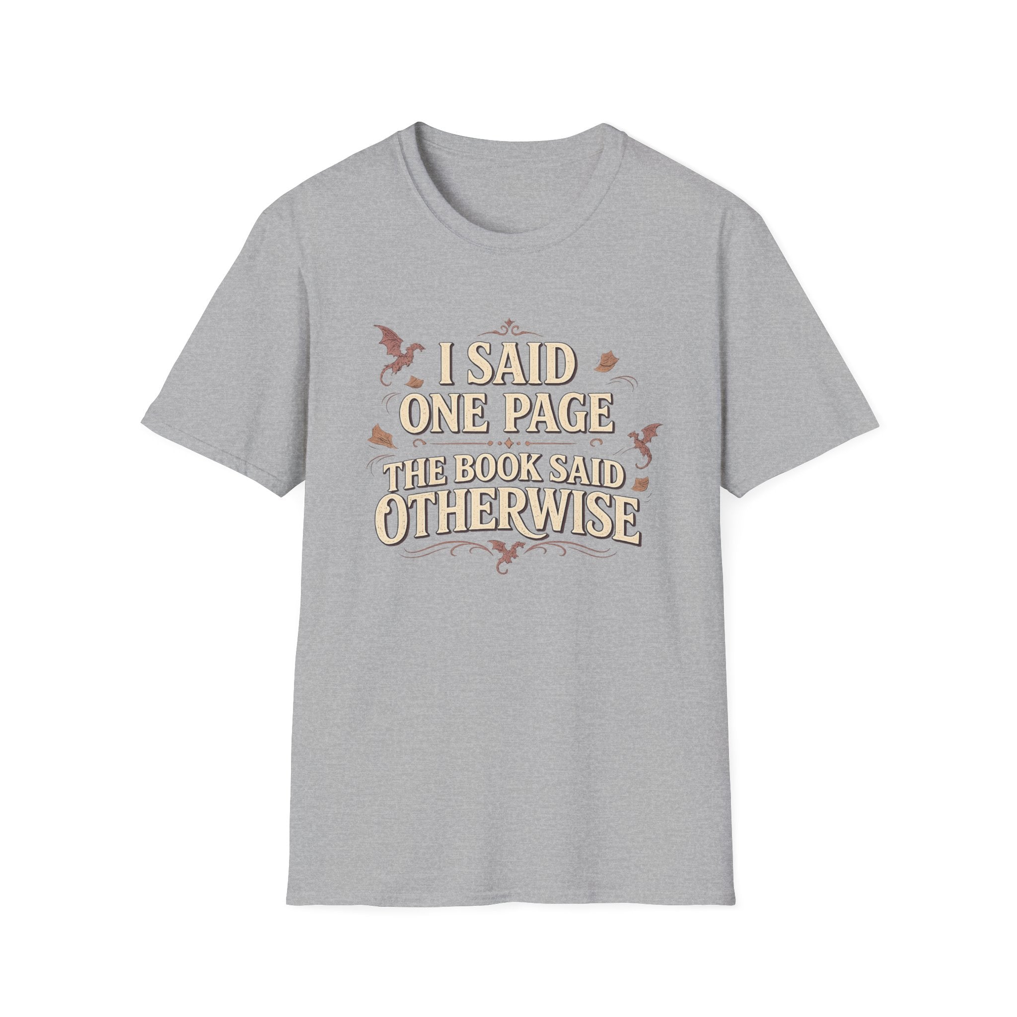 I Said One Page T-shirt