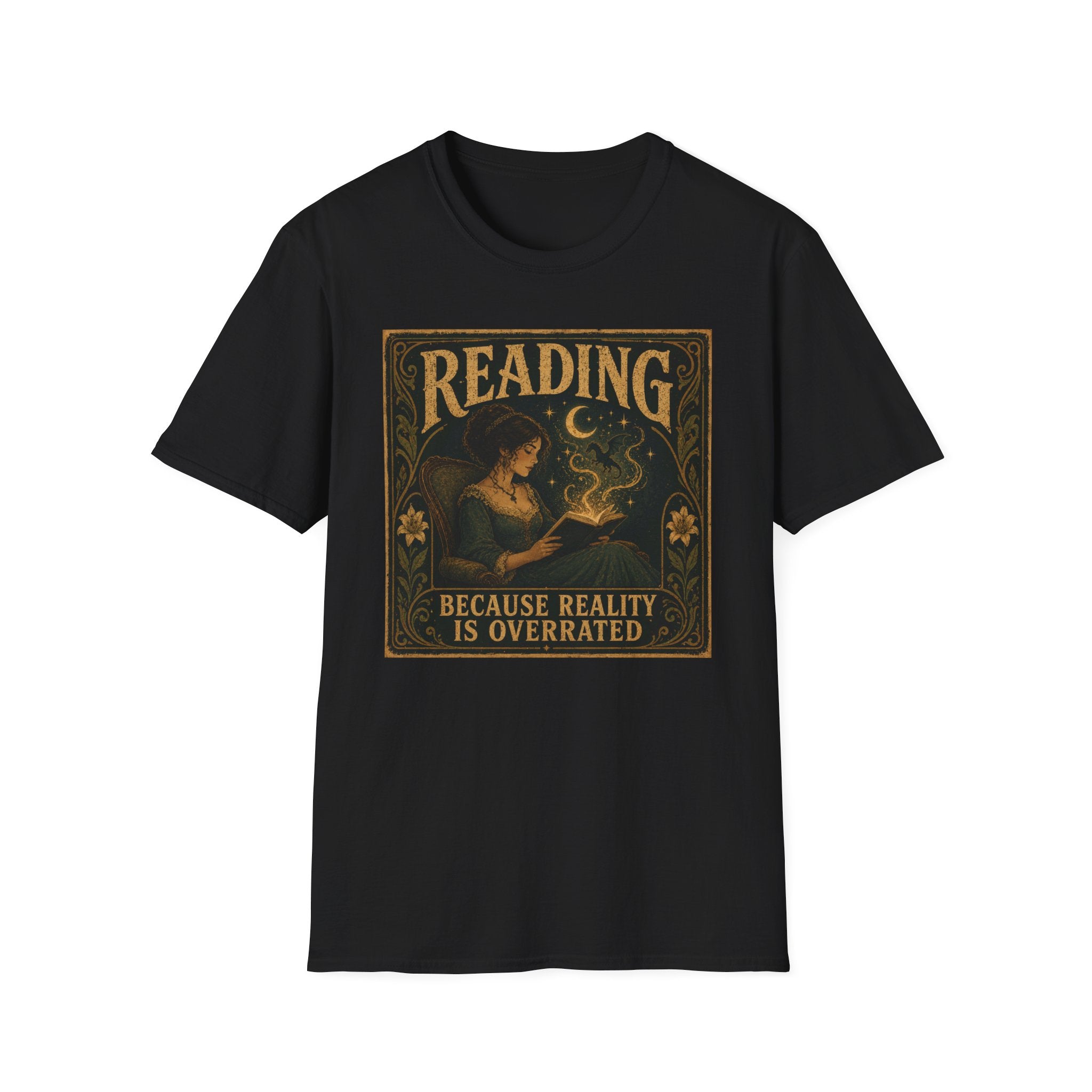 Reality is overrated T-shirt