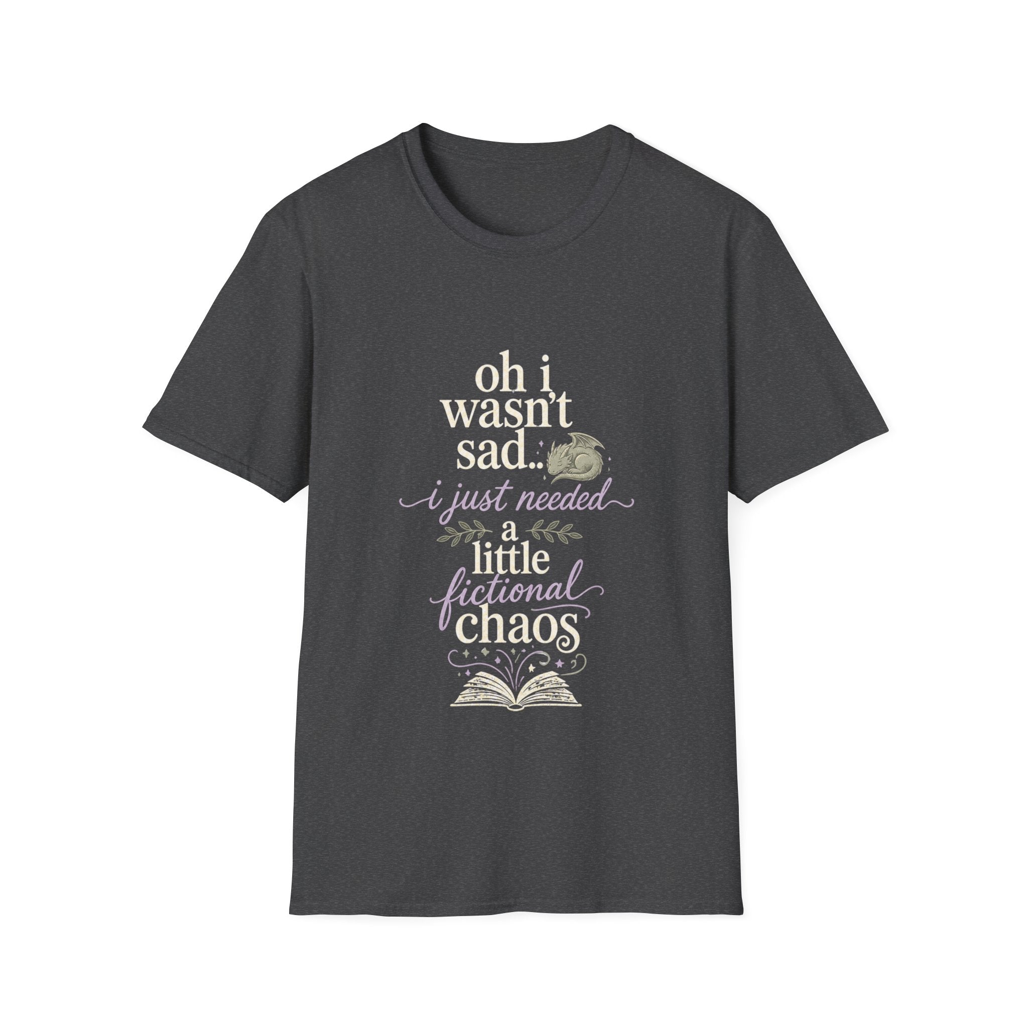 Oh i wasn't sad.. i just needed T-shirt
