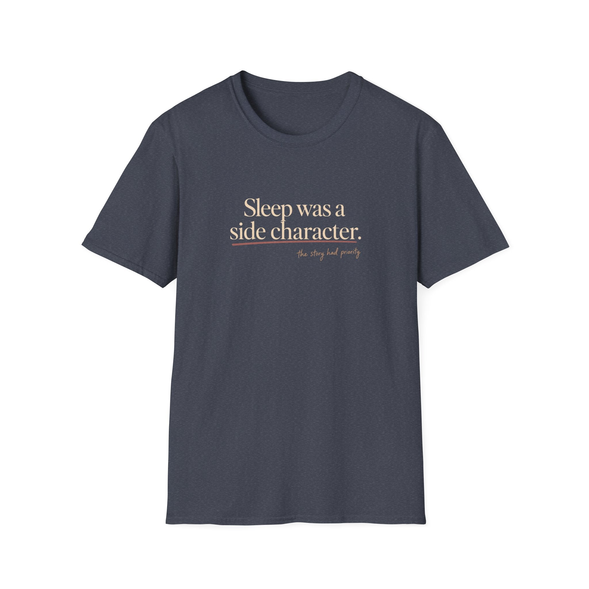 Sleep was a Side character T-shirt