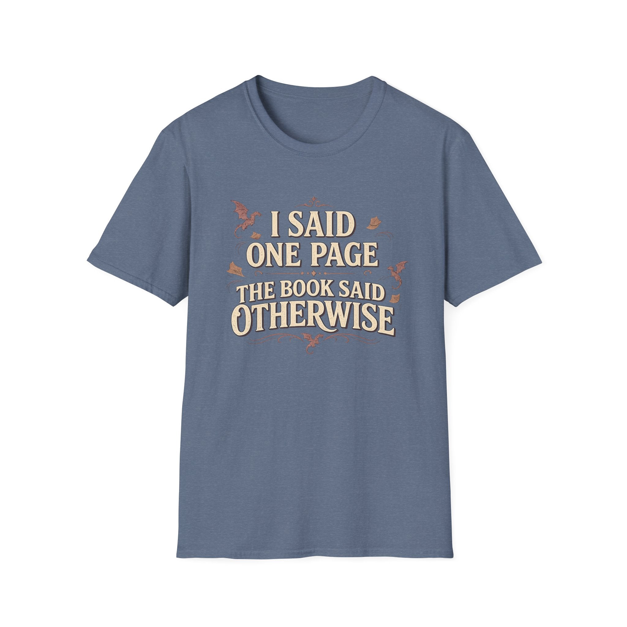 I Said One Page T-shirt