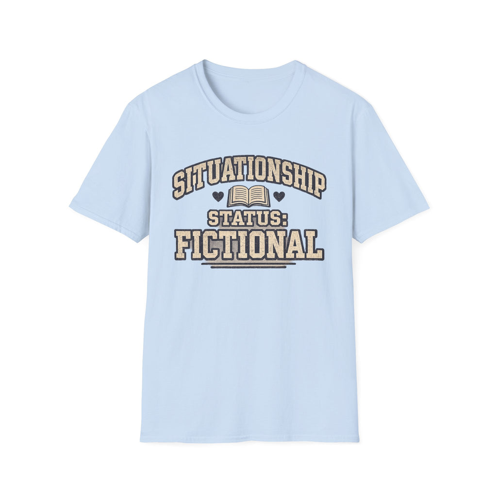 Situationship Fictional T-shirt