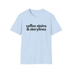 Coffee stsins & storylines T-shirt