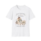 Held together by Books and Naps T-shirt