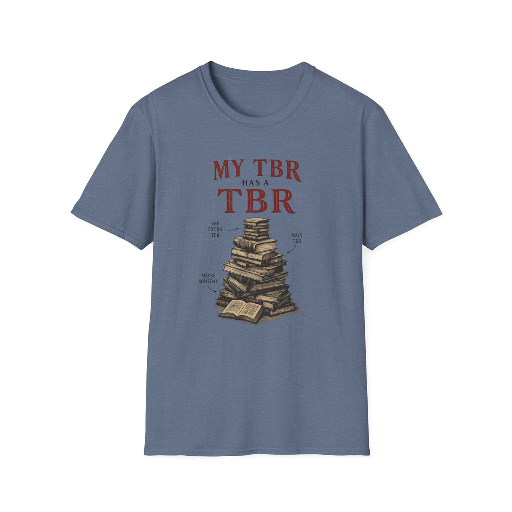 My TBR has a TBR T-shirt