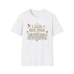 I Said One Page T-shirt