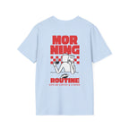 Morning Routine Backprint T-shirt