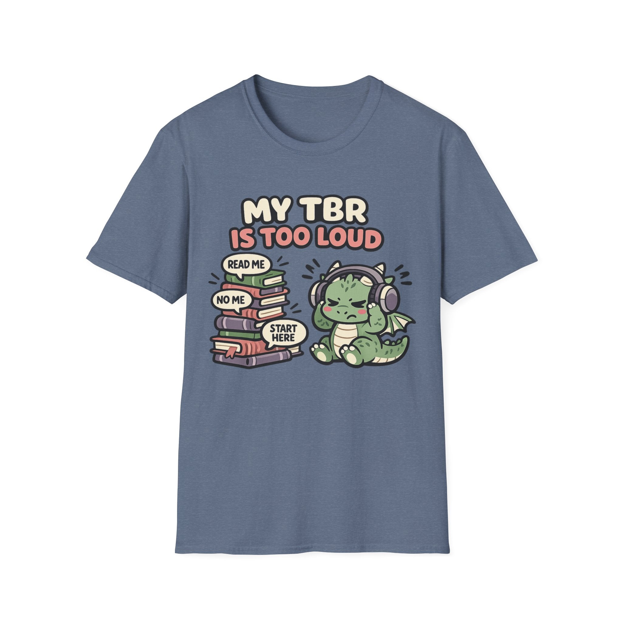 TBR is too loud T-shirt