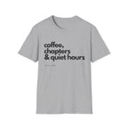 Coffee, Chapters & Quiet Hours T-shirt