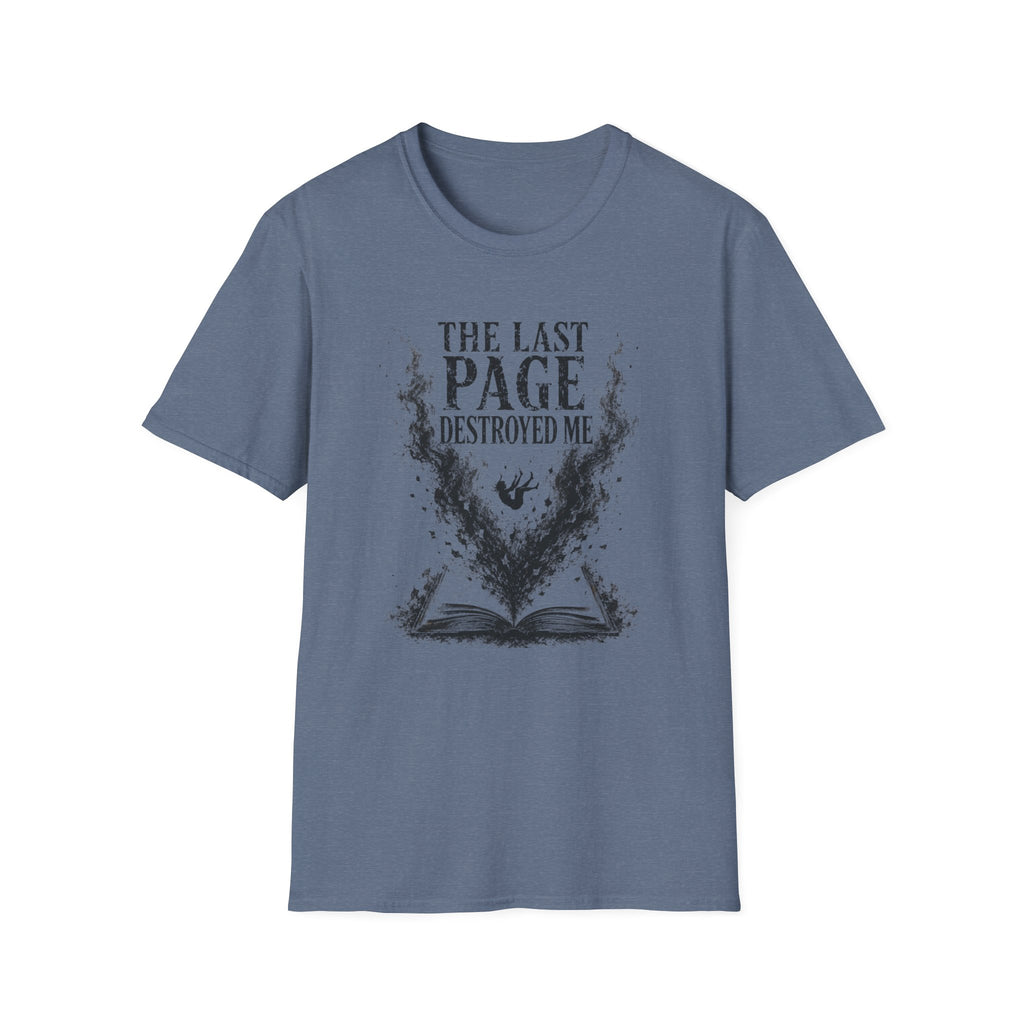 Last Page Destroyed Me T-shirt