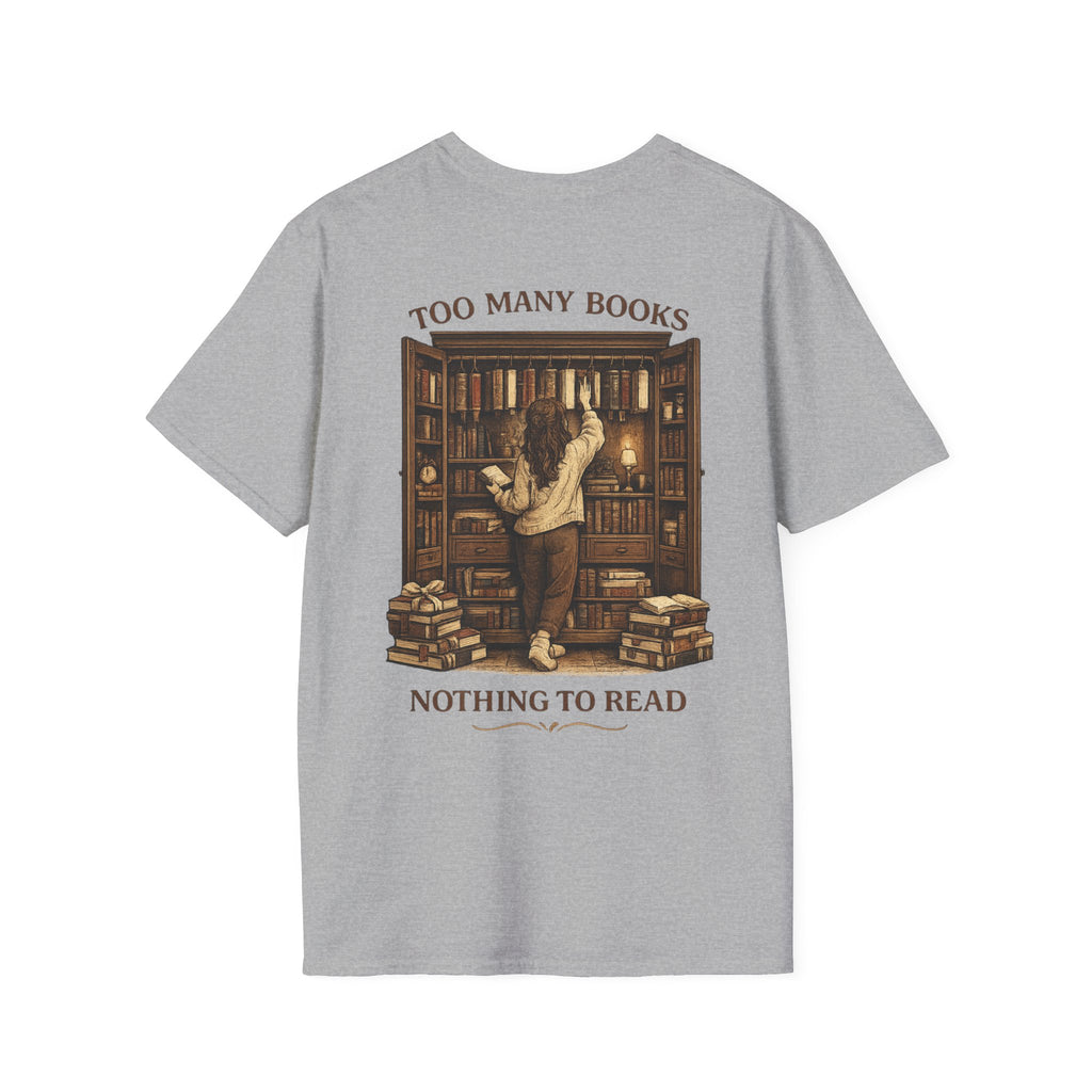 Too many books, nothing to wear Backprint T-shirt