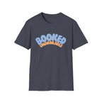 Booked & Unavailable T-shirt