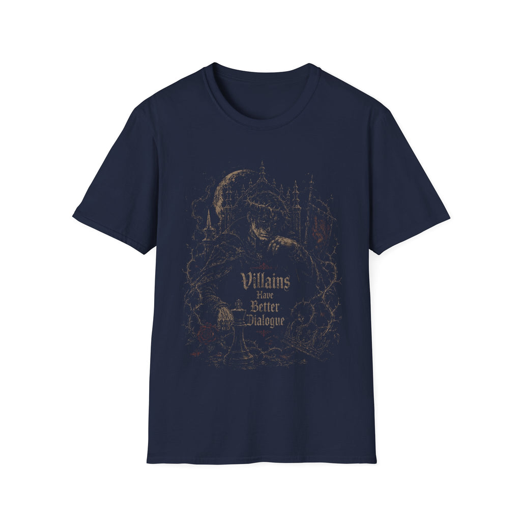 Villains have better dialogue T-shirt