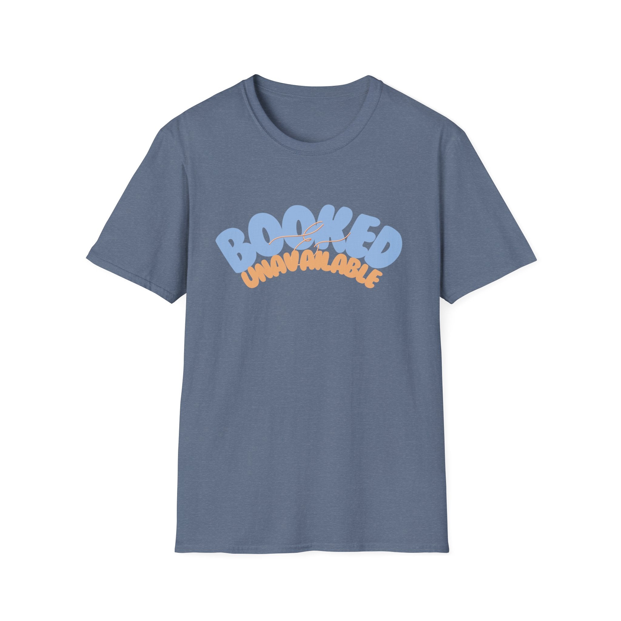 Booked & Unavailable T-shirt