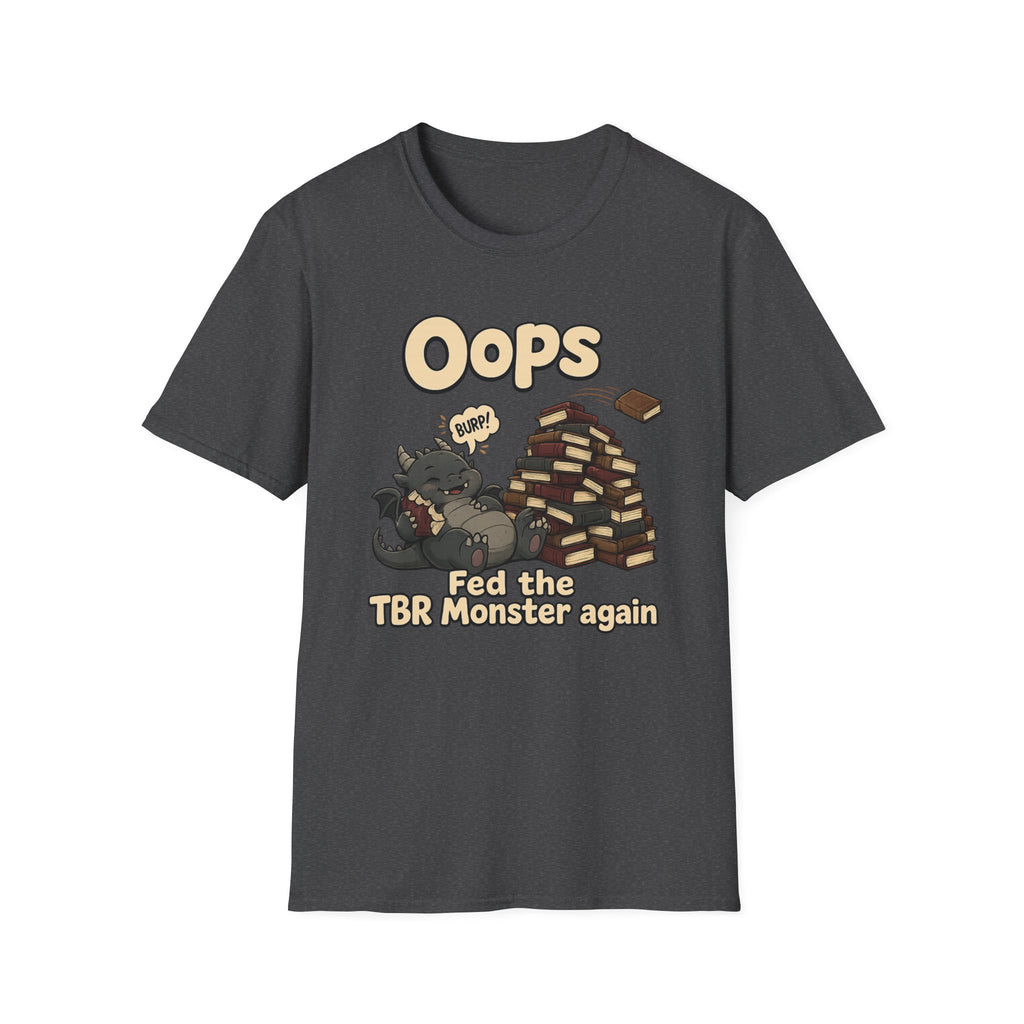 Fed the TBR Monster T-shirt