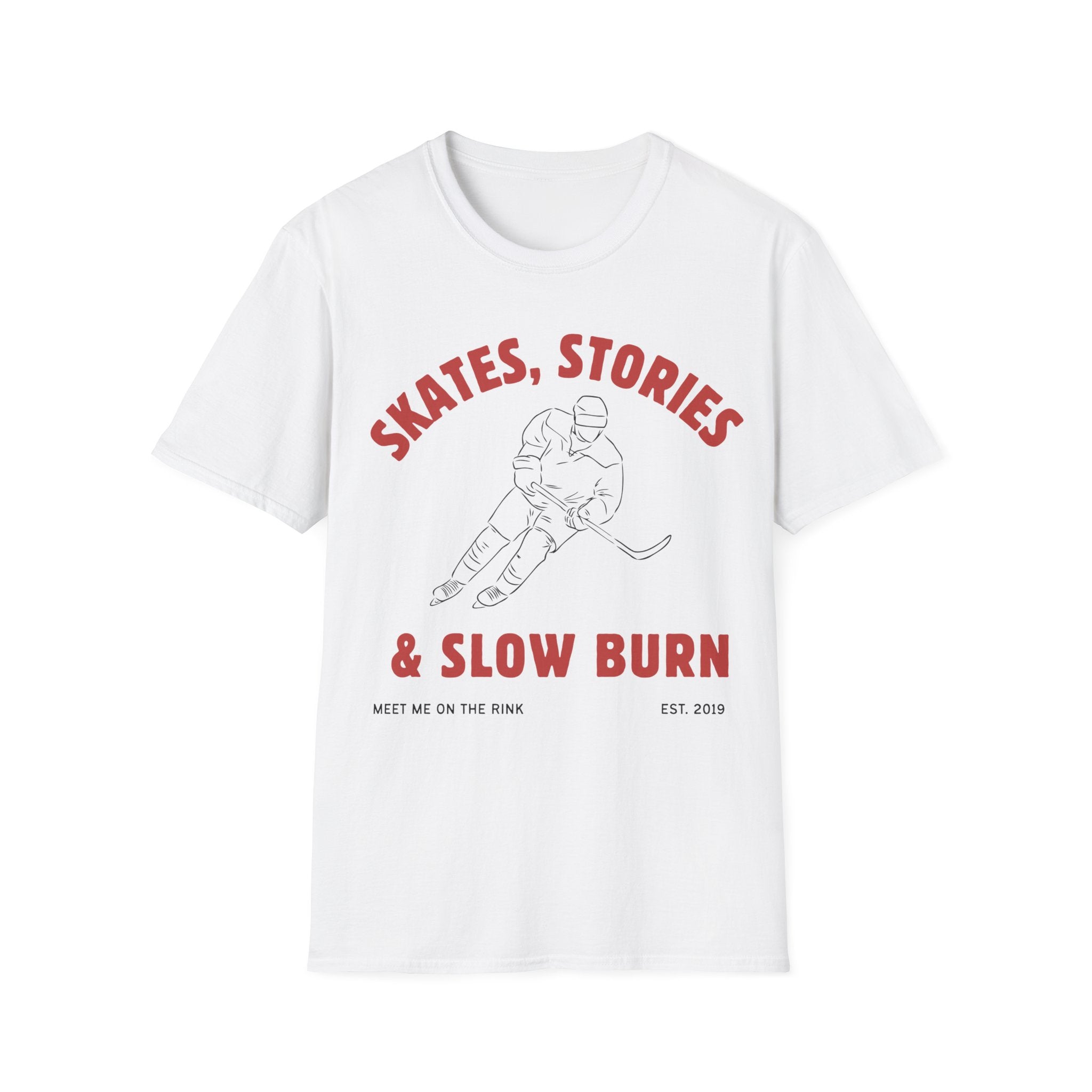 Skates, Stories & Slow Burn T-shirt