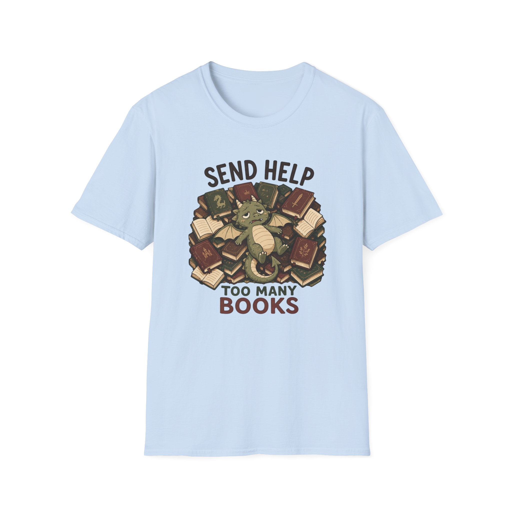 Send help T-shirt