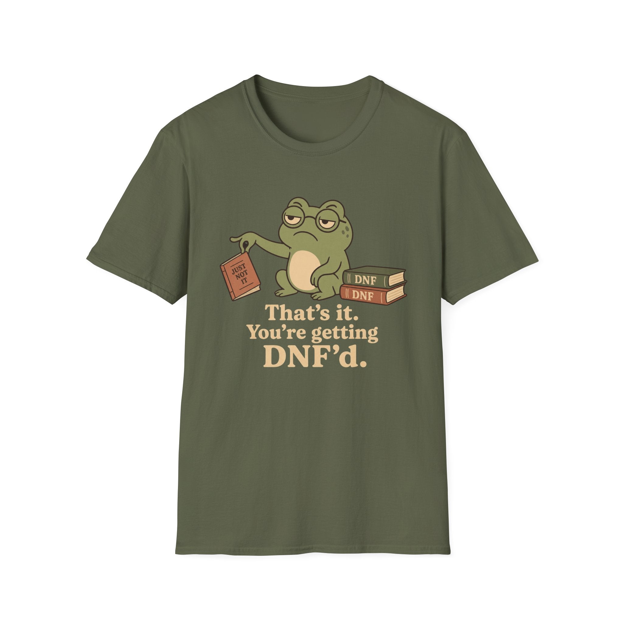 You are getting DNF'd T-shirt