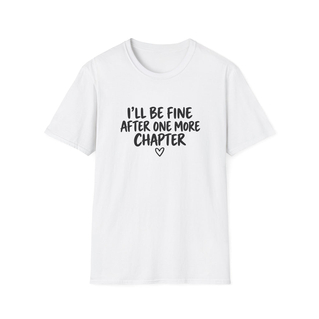 I’ll be fine T-shirt