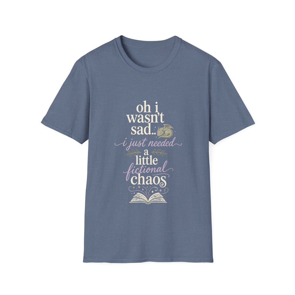 Oh i wasn't sad.. i just needed T-shirt