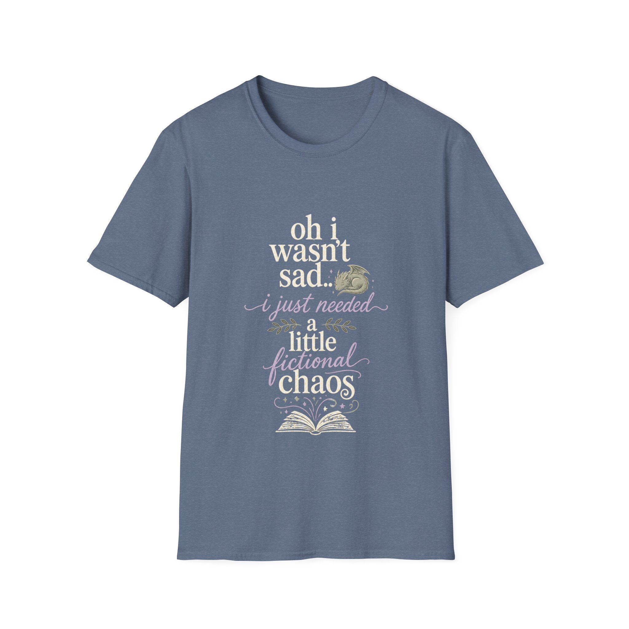 Oh i wasn't sad.. i just needed T-shirt