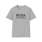 Big Talk T-shirt