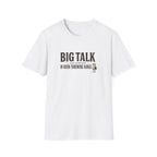 Big Talk T-shirt