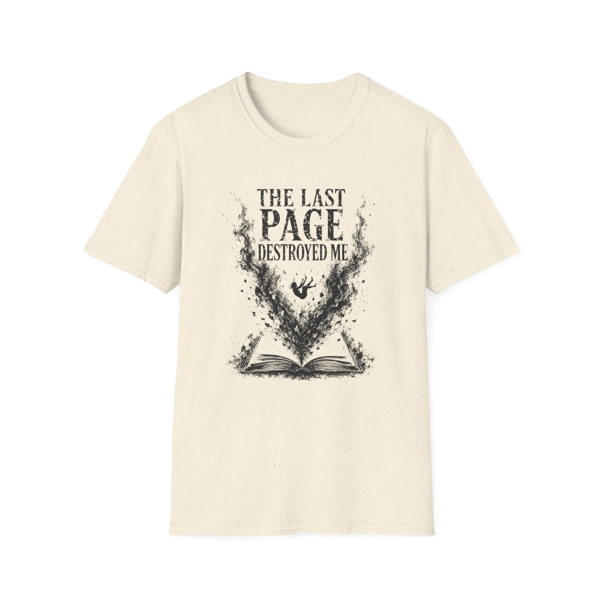 Last Page Destroyed Me T-shirt