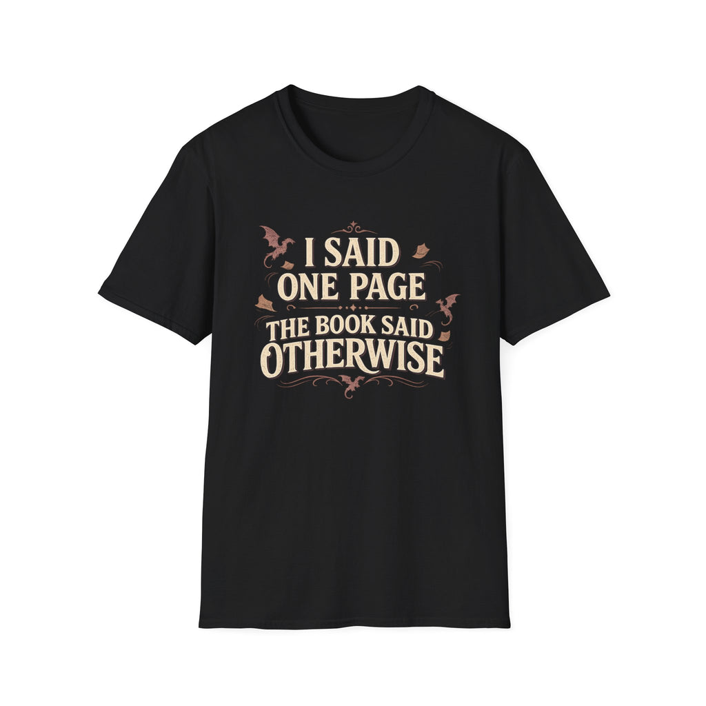 I Said One Page T-shirt