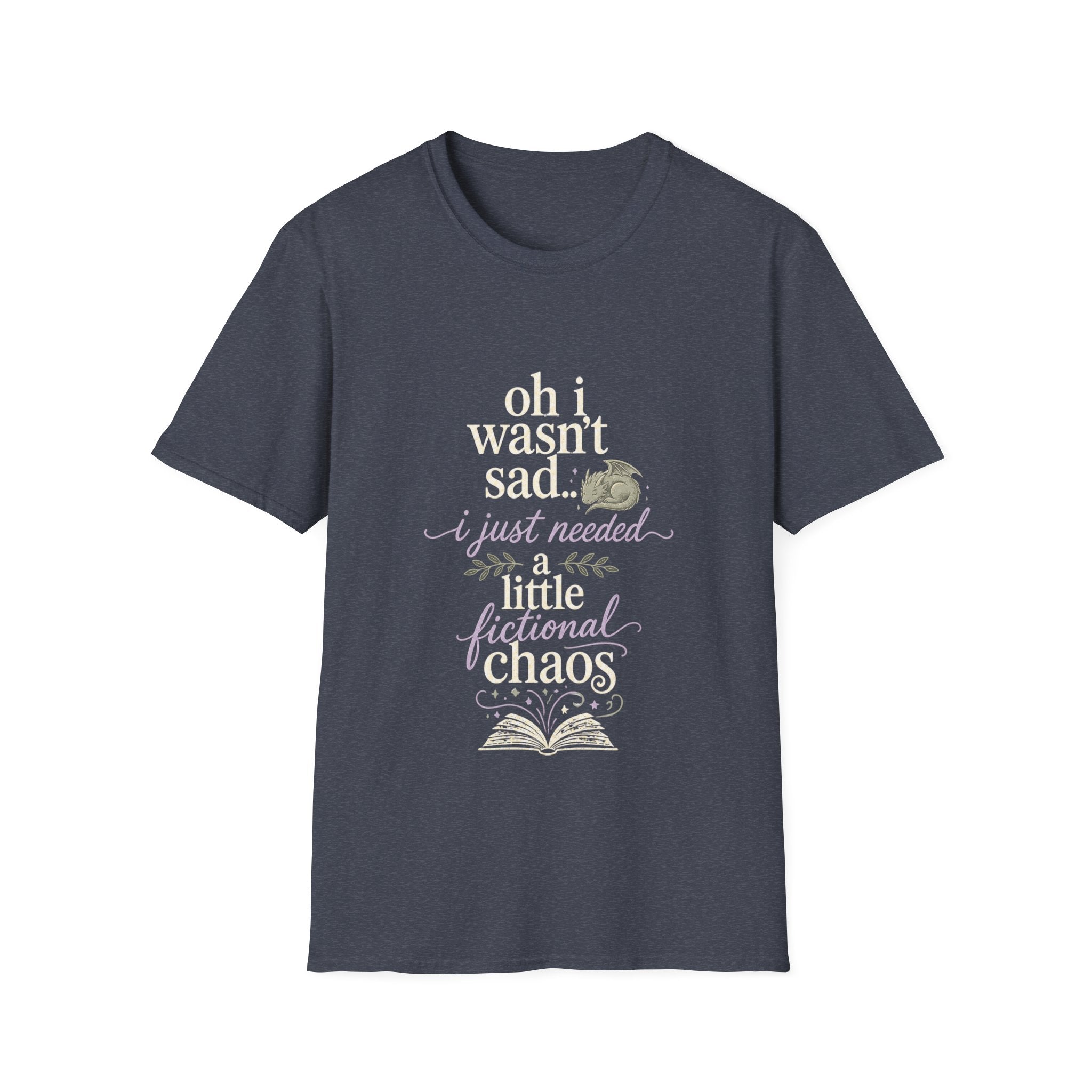 Oh i wasn't sad.. i just needed T-shirt