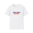 New Mom but Old TBR T-shirt