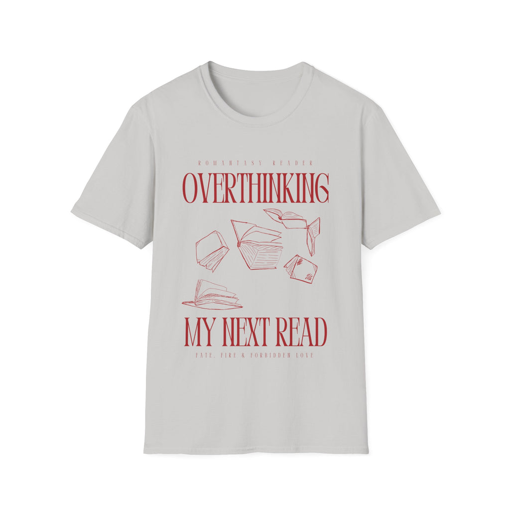 Overthinking my next read T-shirt
