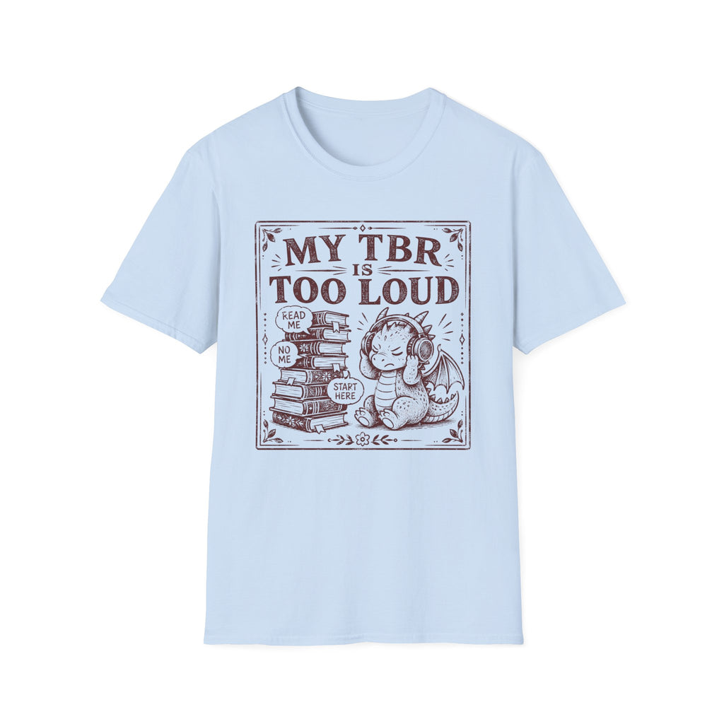 Too Loud TBR T-shirt