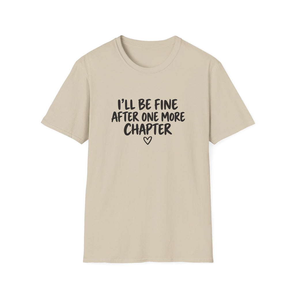 I’ll be fine T-shirt