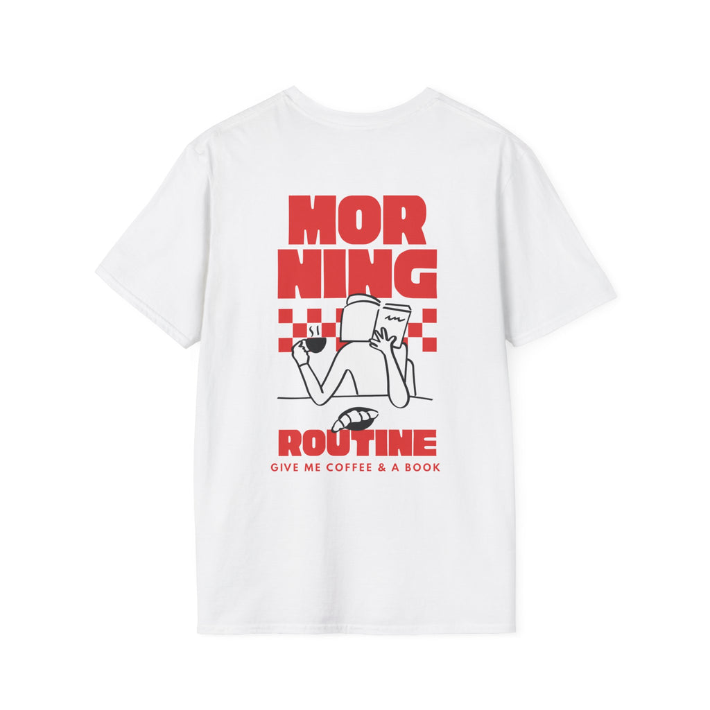 Morning Routine Backprint T-shirt