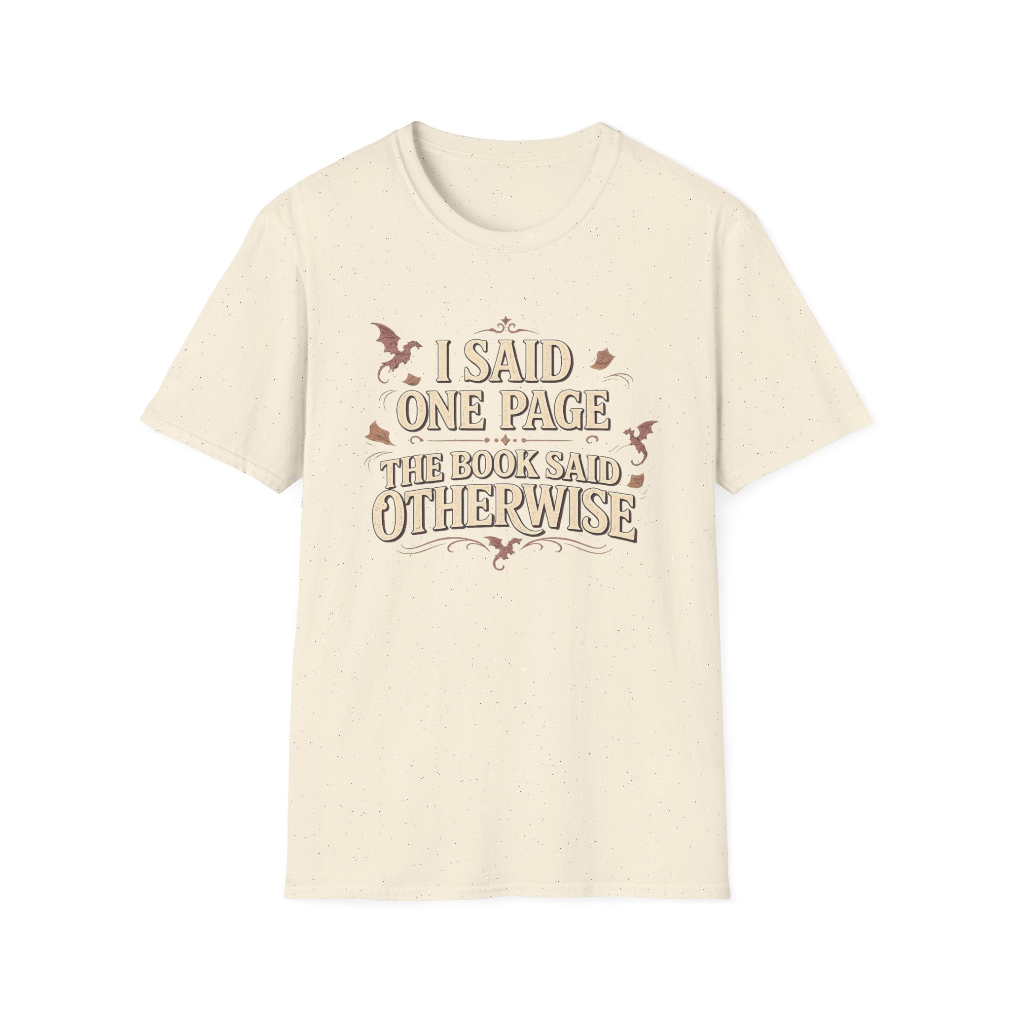 I Said One Page T-shirt