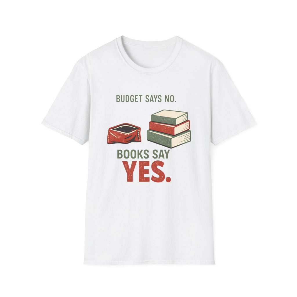 No Budget More Books T-shirt