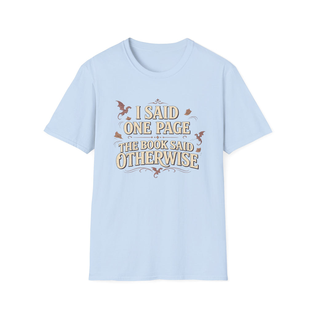 I Said One Page T-shirt