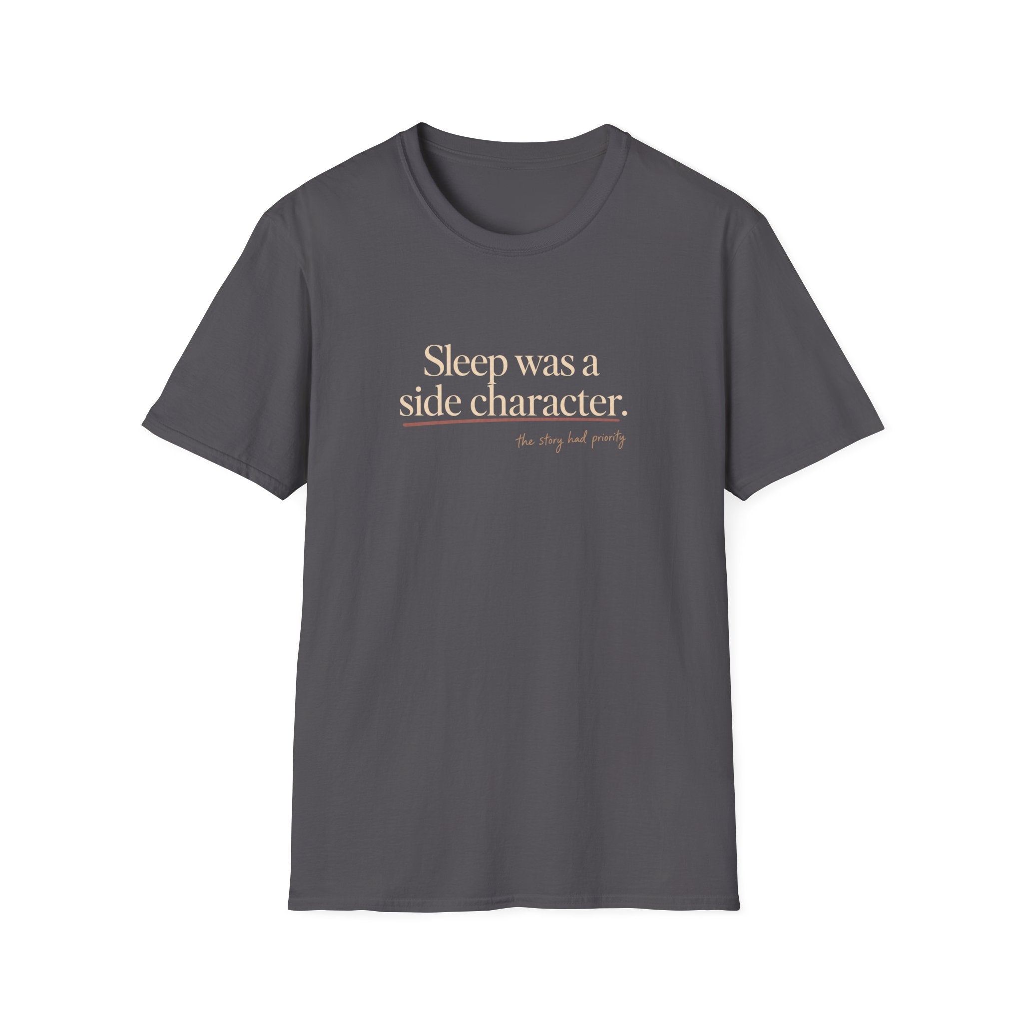 Sleep was a Side character T-shirt