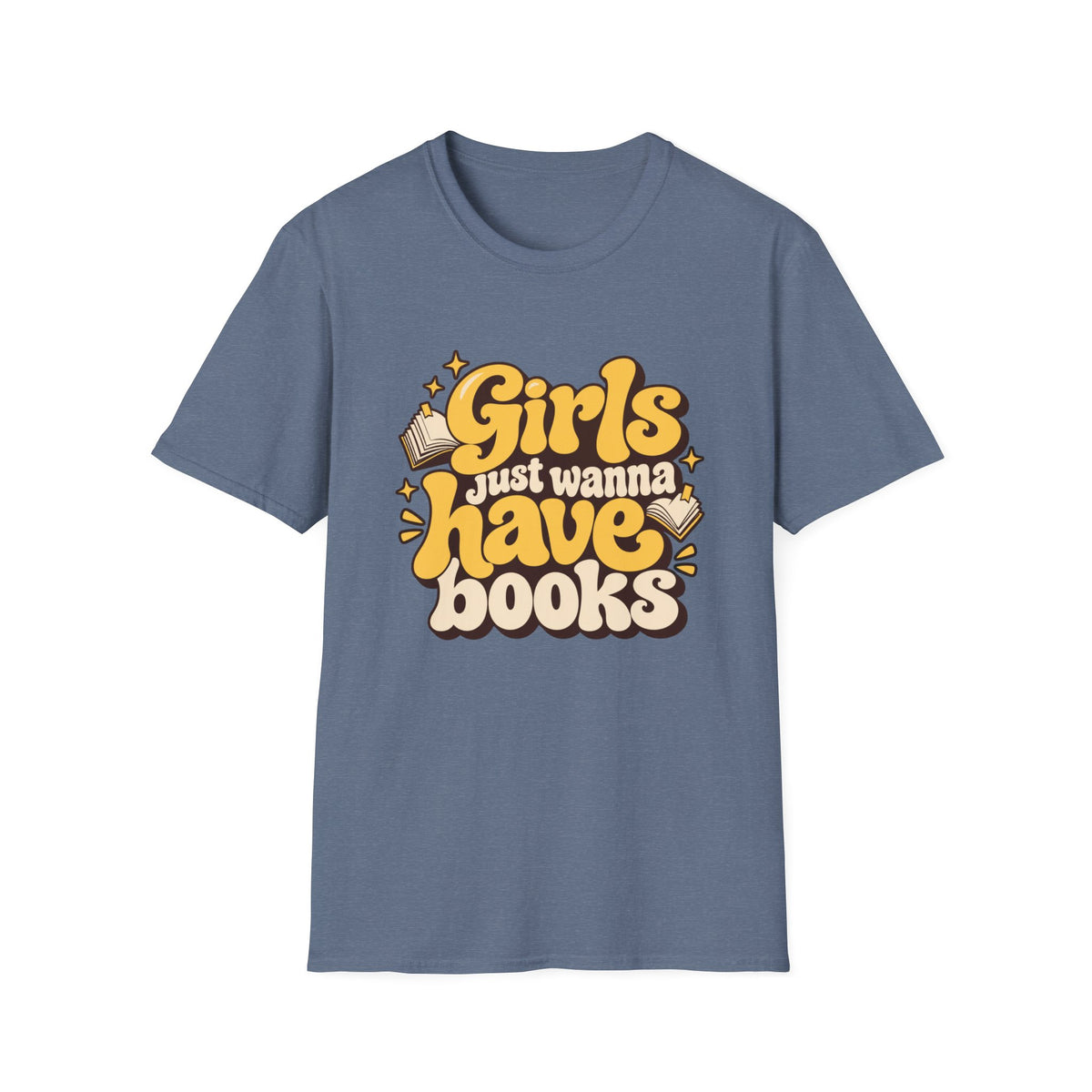 Girls just wanna have books T-shirt