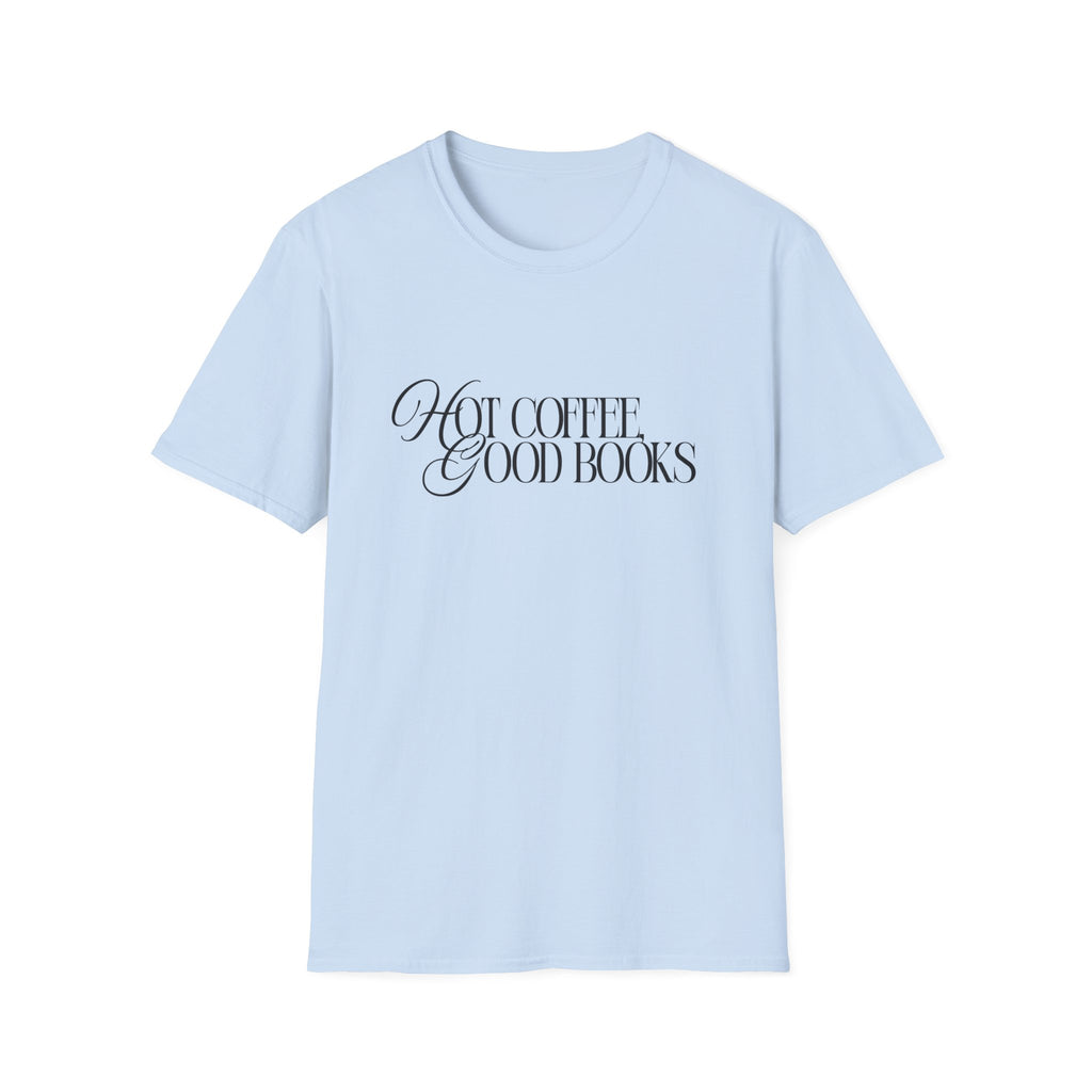 Hot Coffee, Good Books T-shirt