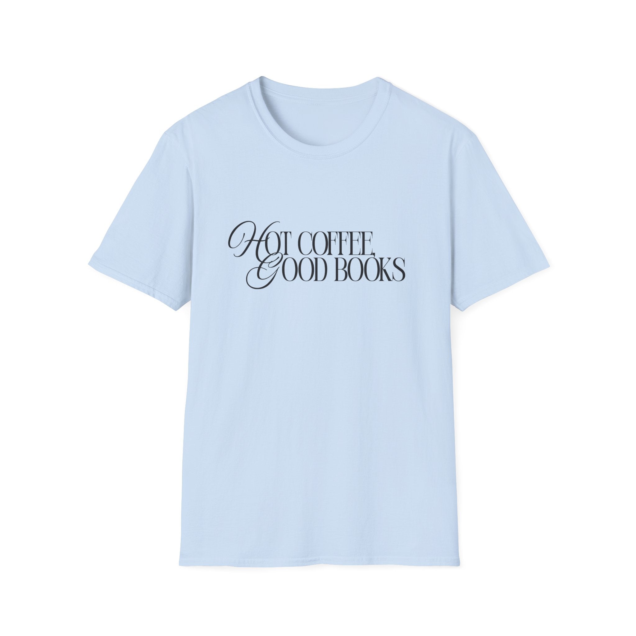Hot Coffee, Good Books T-shirt